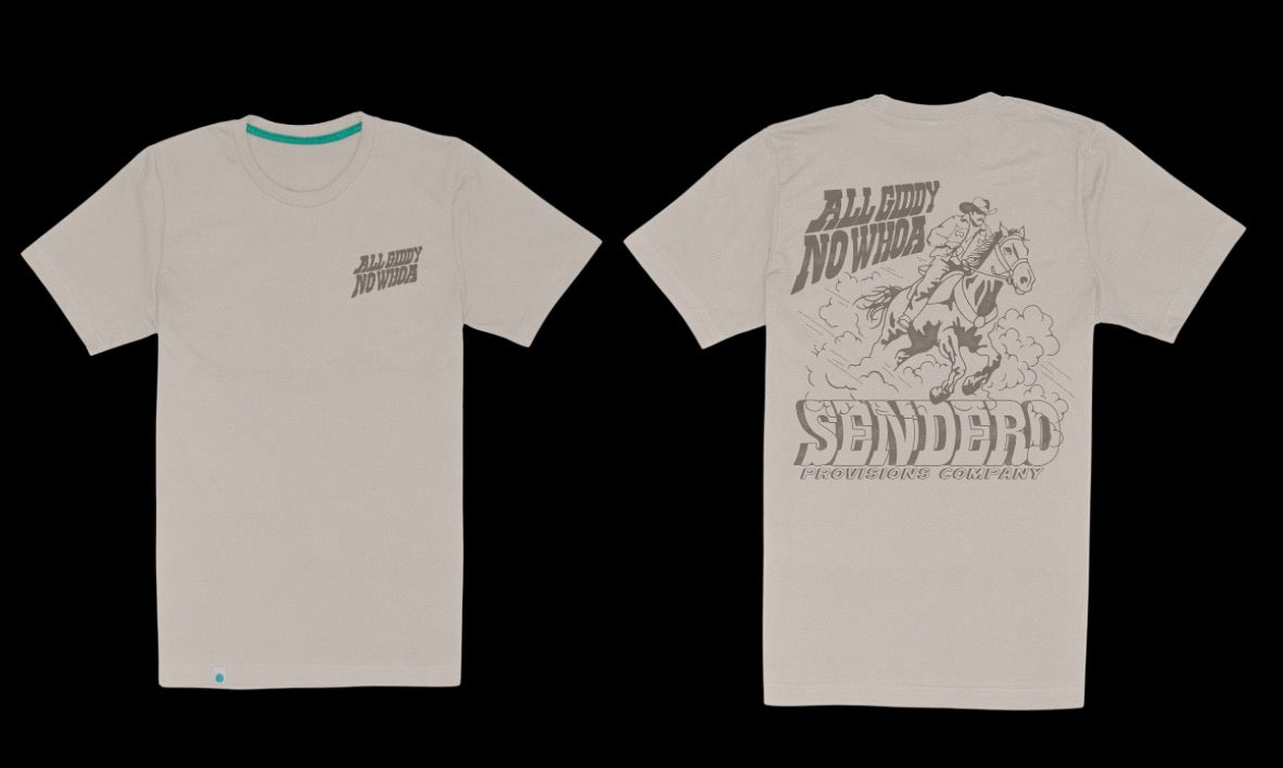 All Giddy No Whoa Tee in Sand